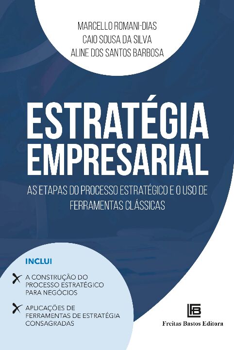 Livro Estratégia Empresarial: As Etapas do Processo Estra...