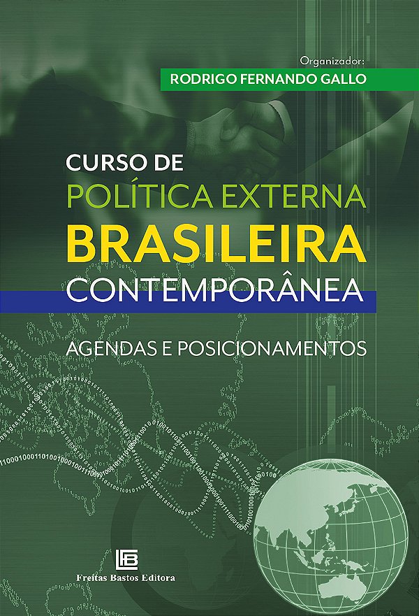 Livro Curso De Política Externa Brasileira Contemporânea - Agen...