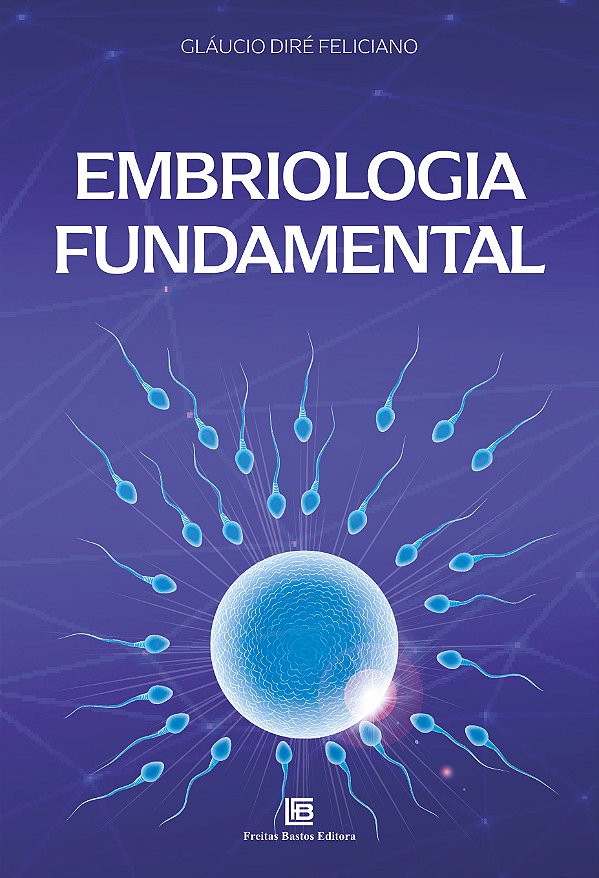 Livro Embriologia Fundamental - 01Ed/24