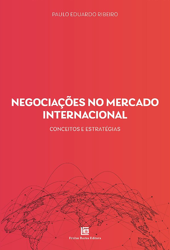 Livro Negociações No Mercado Internacional - Conceitos E Estrat...