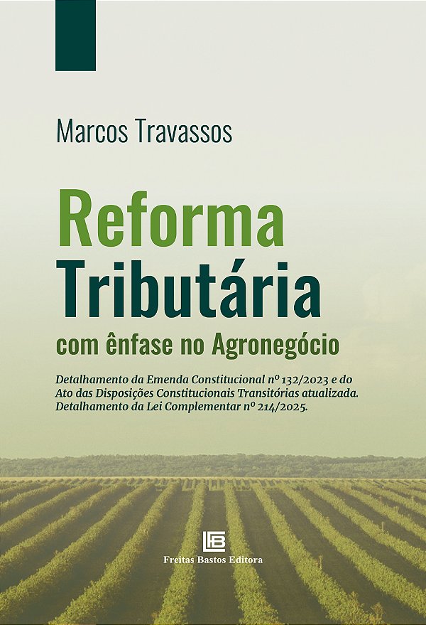 Livro Reforma Tributária Com Ênfase No Agronegócio