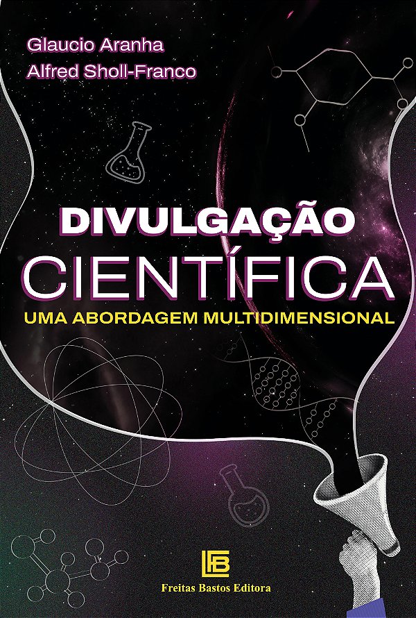 Livro Divulgação Científica - Uma Abordagem Multidimensional