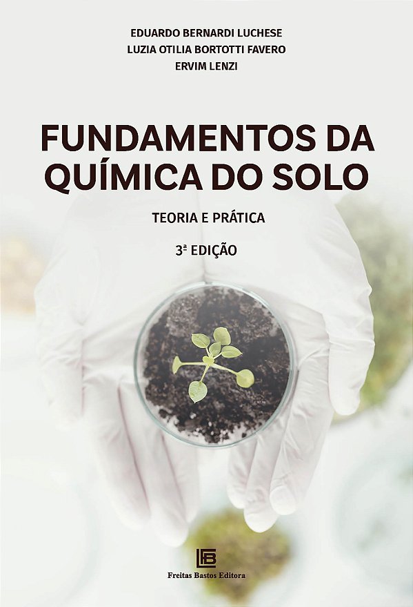 Livro Fundamentos Da Química Do Solo - Teoria E Prática