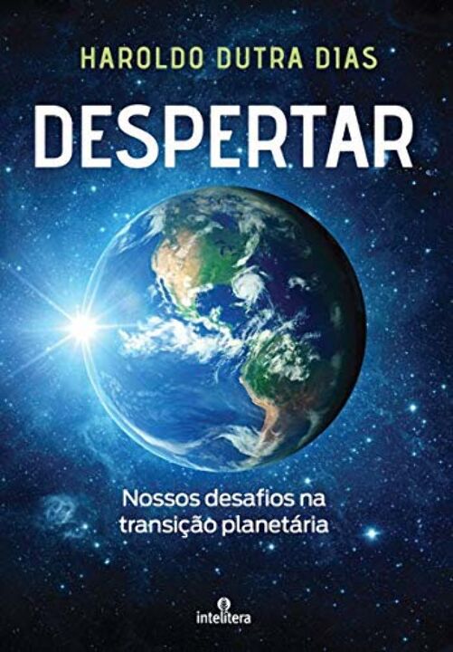 Livro Despertar: Nossos desafios na transição planetária