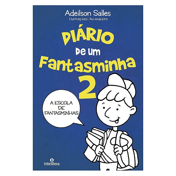 Livro Diário De Um Fantasminha - Vol. 02