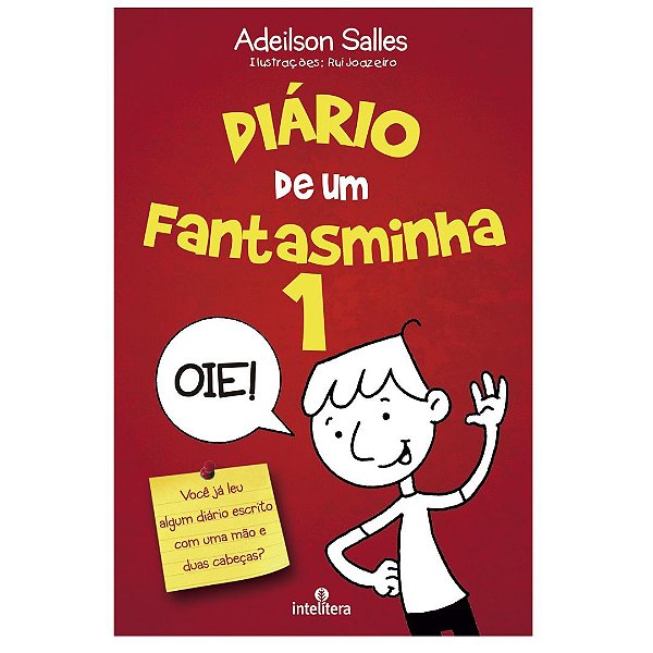 Livro Diário De Um Fantasminha - Vol. 01
