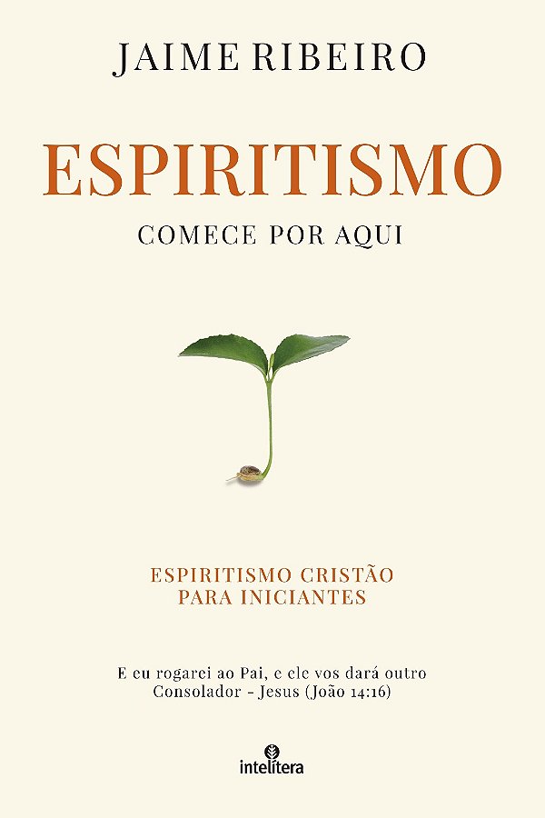 Livro Espiritismo - Comece Por Aqui