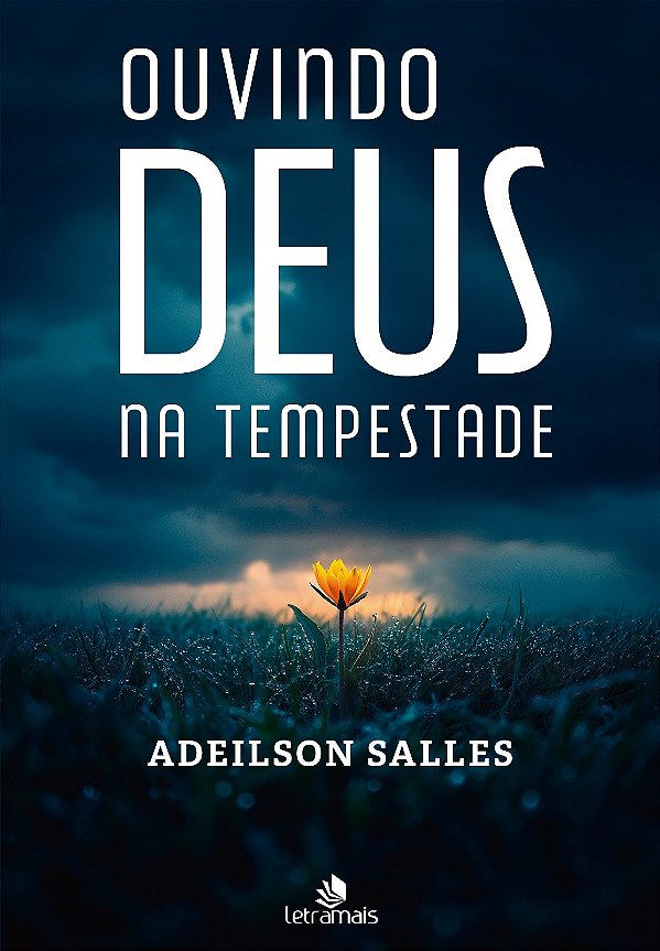 Livro Ouvindo Deus Na Tempestade