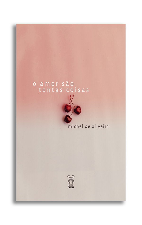 Livro o amor são tontas coisas