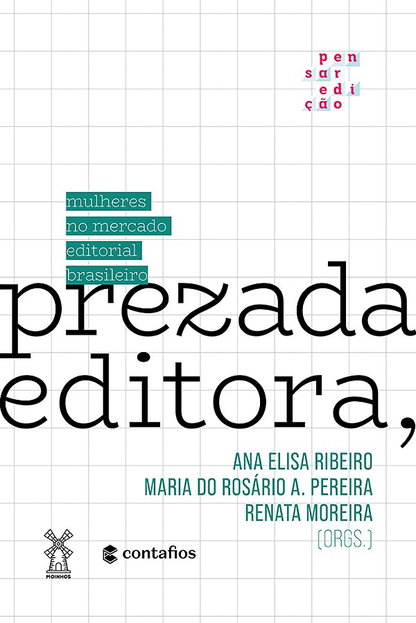 Livro Prezada Editora,: mulheres no mercado editorial bra...