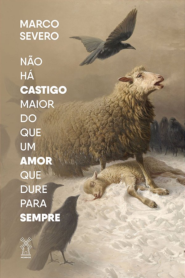 Livro Não Há Castigo Maior Do Que Um Amor Que Dure Para S...