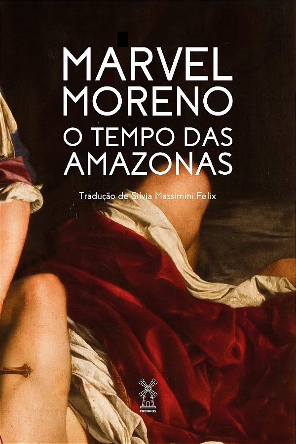 Livro O Tempo Das Amazonas