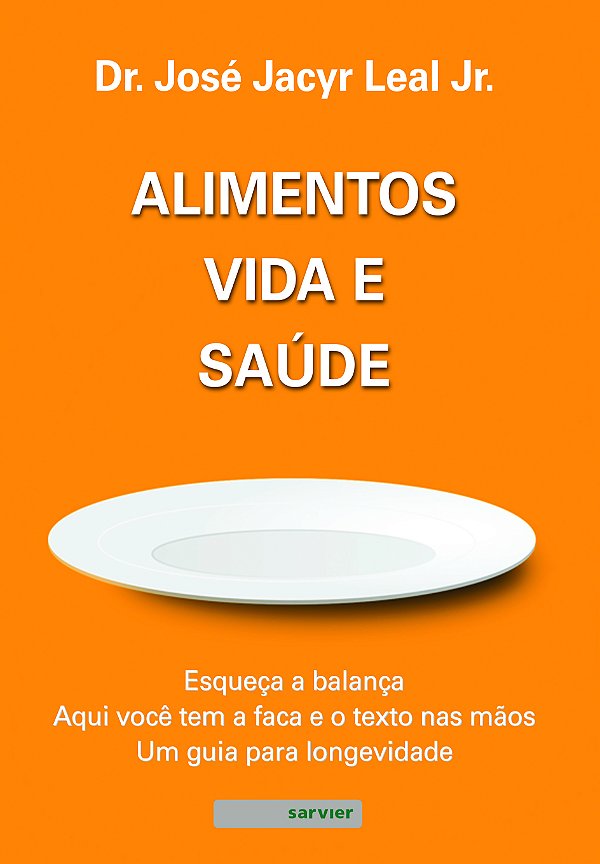 Livro Alimentos, vida e saúde