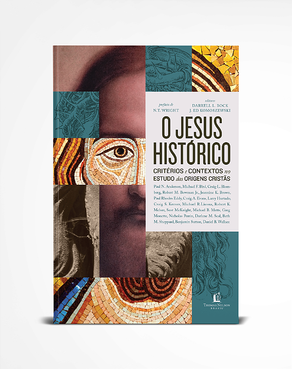 Livro O Jesus histórico: critérios e contextos no estudo ...