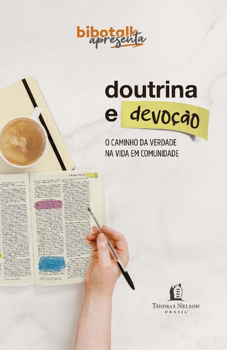 Livro Doutrina e devoção: O caminho da verdade na vida em...