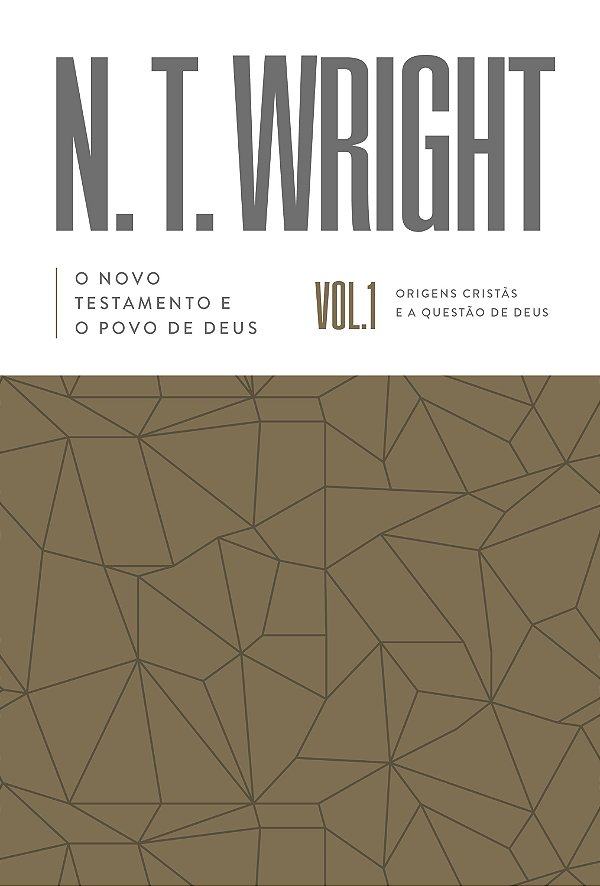 Livro O Novo Testamento E O Povo De Deus: Origens Cristãs...