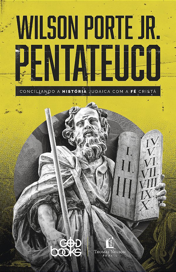 Livro Pentateuco - Conciliando A História Judaica Com A F...