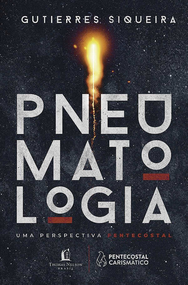 Livro Pneumatologia: Uma perspectiva pentecostal