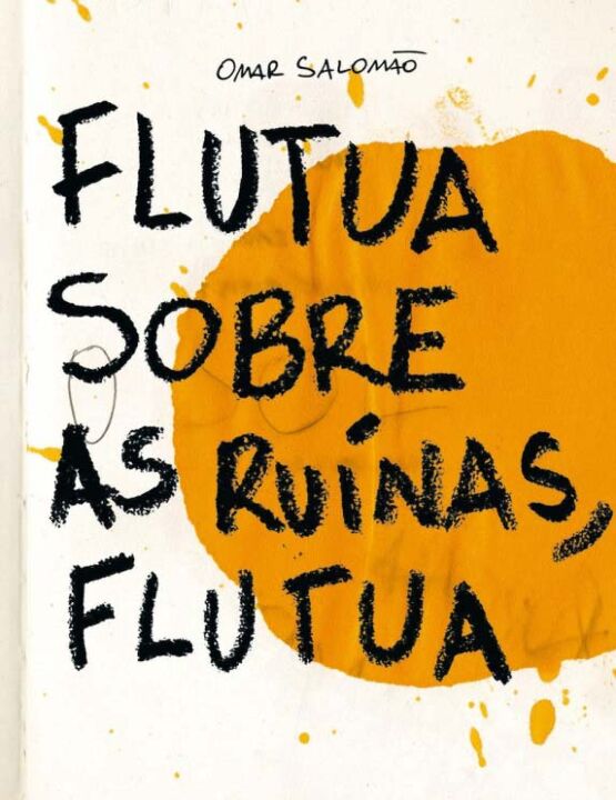 Livro Flutua sobre as ruínas, flutua