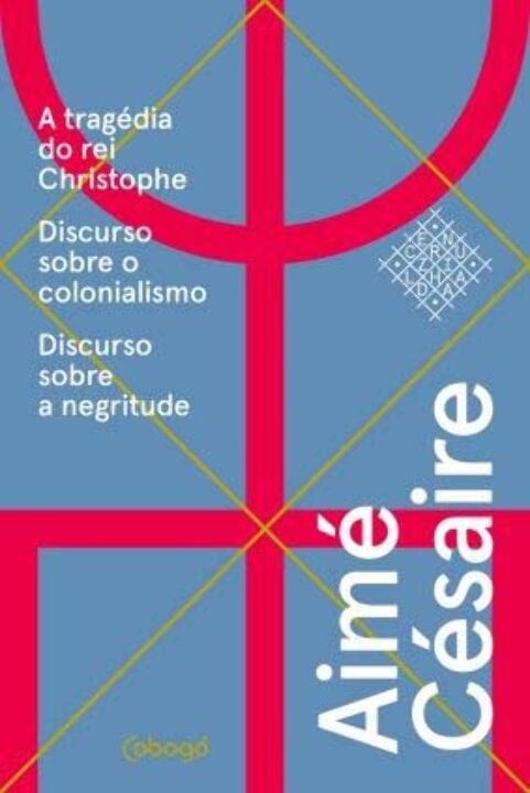 Livro Aimé Césaire, textos escolhidos: A tragédia do rei ...