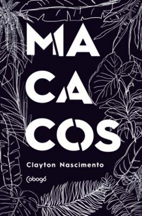 Livro MACACOS: Monólogo em 9 episódios e 1 ato