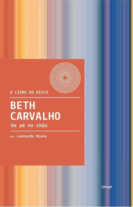 Livro Beth Carvalho: De Pé no Chão