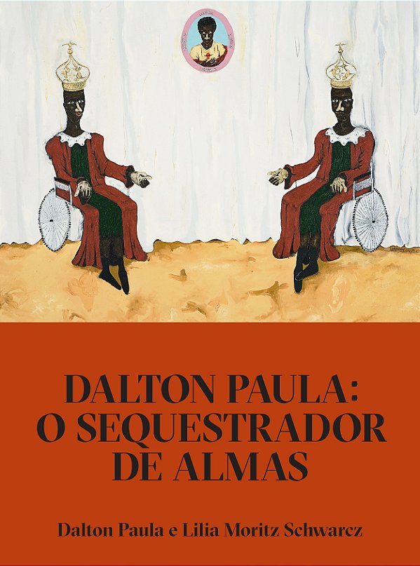 Livro Dalton Paula: O sequestrador de almas