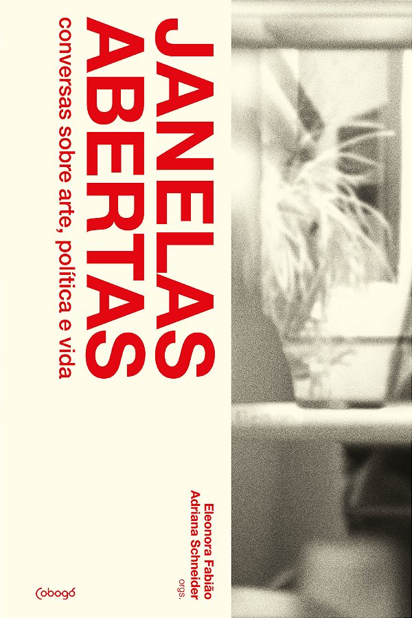 Livro Janelas abertas: Conversas sobre arte, política e v...
