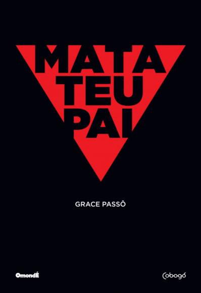 Livro Mata teu pai: 2ª edição