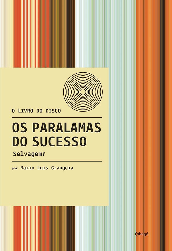 Livro Os Paralamas do Sucesso: Selvagem?