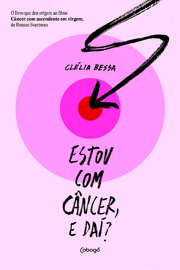 Livro Estou com câncer, e daí?