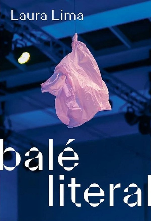 Livro Laura Lima: Balé literal