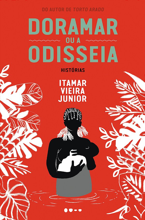Livro Doramar ou a odisseia: histórias