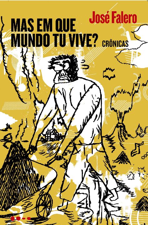 Livro Mas em que mundo tu vive?