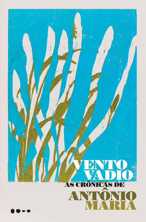 Livro Vento vadio: as crônicas de Antônio Maria