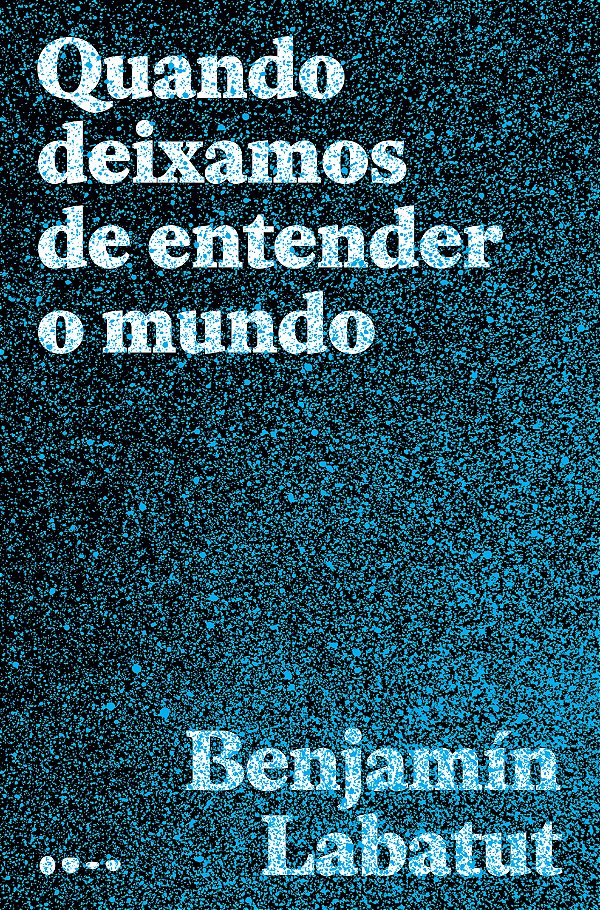 Livro Quando deixamos de entender o mundo