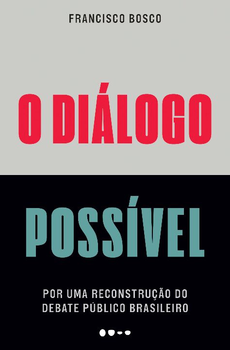 Livro O diálogo possível: por uma reconstrução do debate ...