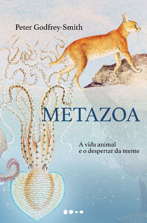 Livro Metazoa: A vida animal e o despertar da mente
