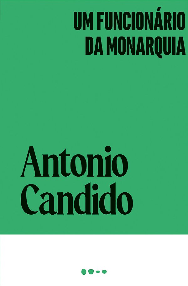 Livro Um funcionário da monarquia