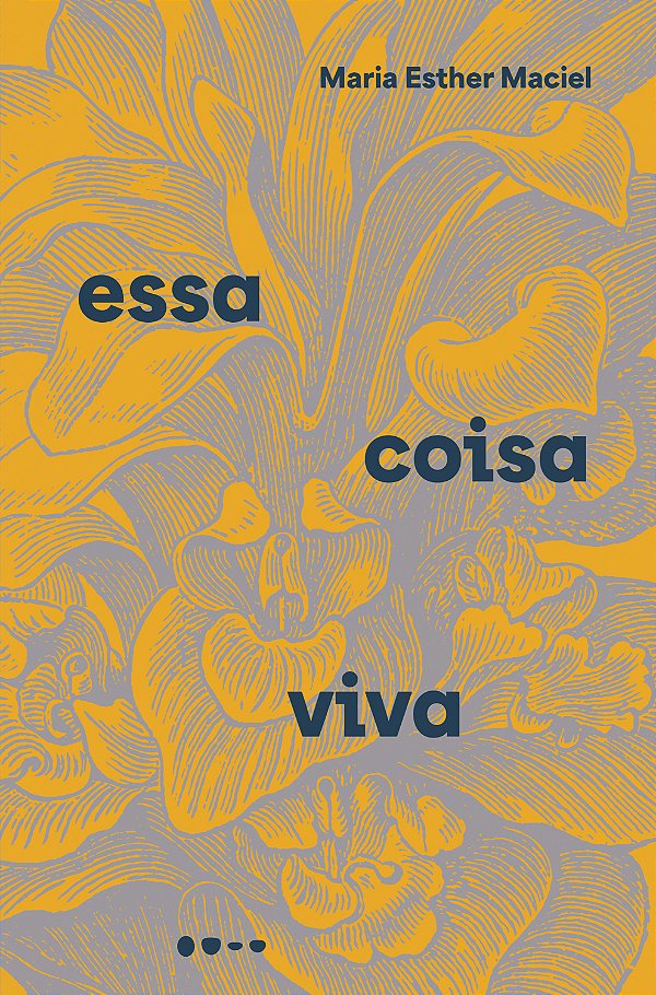 Livro Essa coisa viva