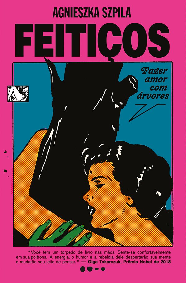 Livro Feitiços: Fazer amor com árvores