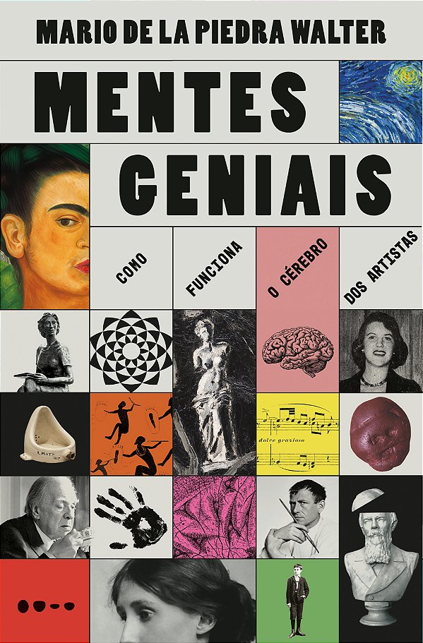 Livro Mentes geniais: como funciona o cérebro dos artistas