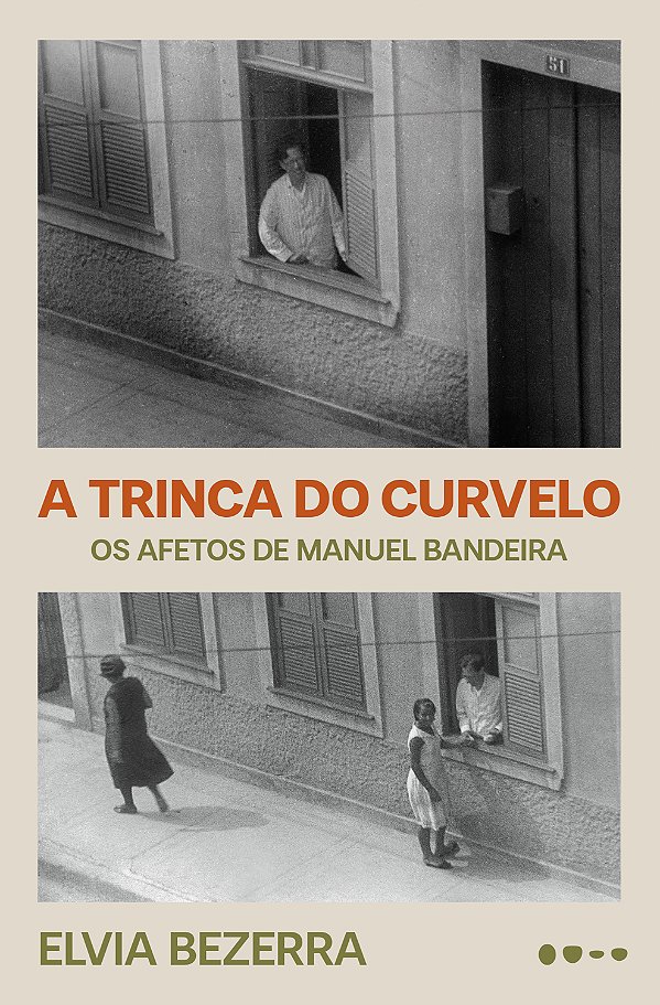 Livro A trinca do curvelo: os afetos de manuel bandeira (edição...