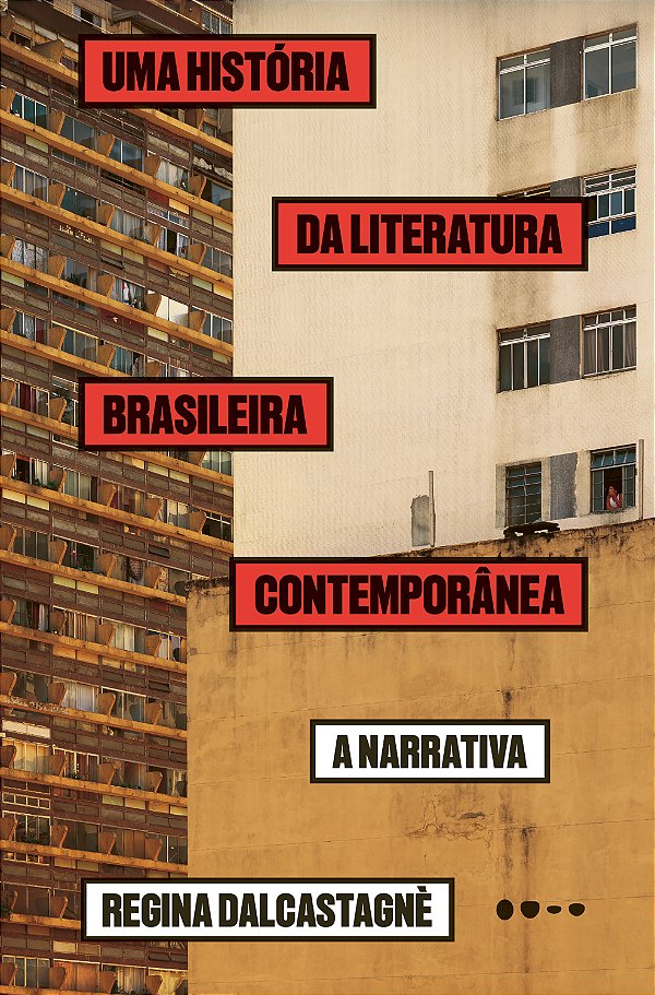 Livro Uma história da literatura brasileira contemporânea: a na...