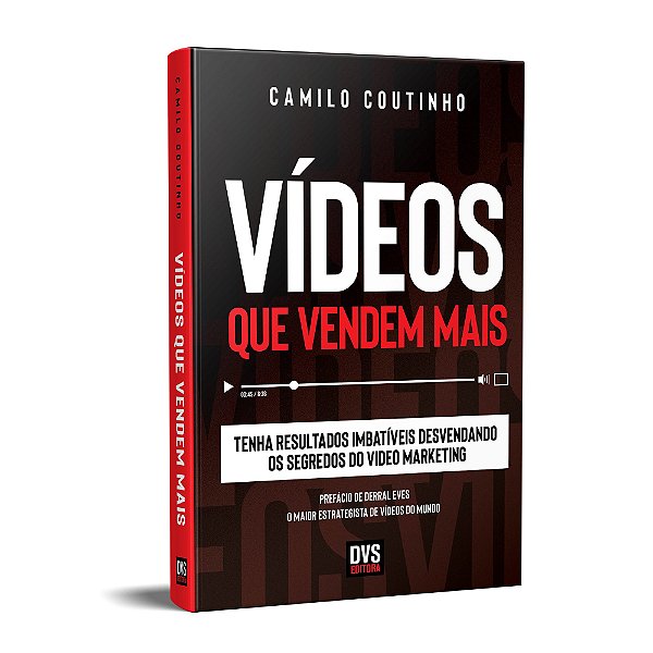 Livro Vídeos que Vendem Mais: Tenha resultados imbatíveis...