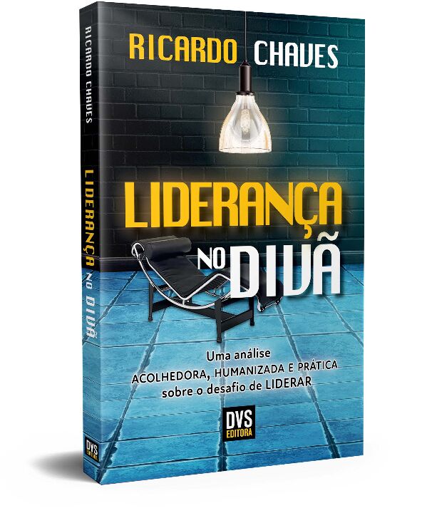 Livro Liderança no Divã: uma análise acolhedora, humaniza...