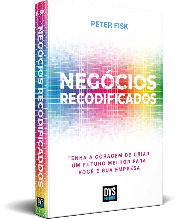 Livro Negócios Recodificados: Tenha a Coragem de Criar um...