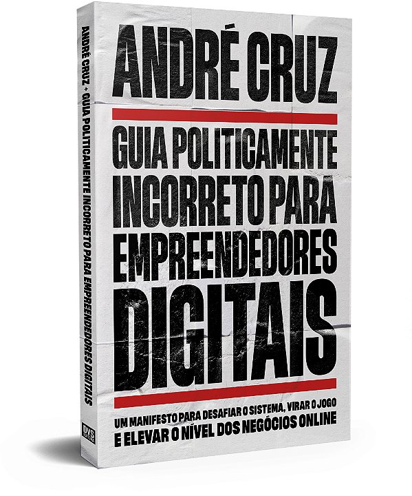 Livro Guia Politicamente Incorreto Para Empreendedores Digitais