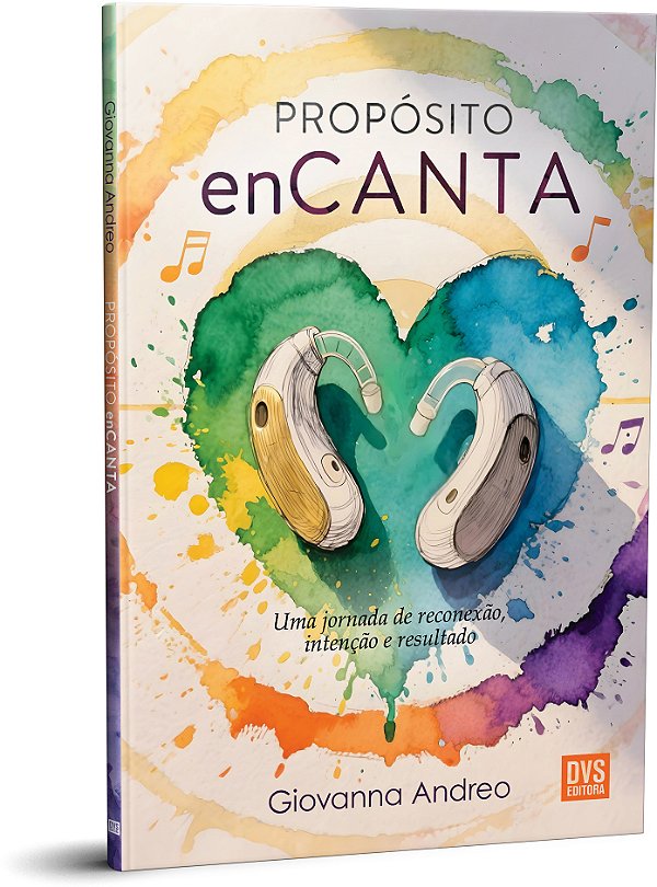 Livro Propósito enCanta: Uma jornada de reconexão, intenção e r...