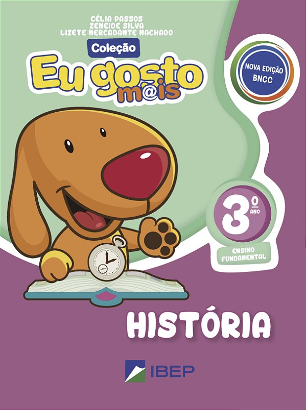 Livro Eu Gosto Mais História 3º Ano - 3º Ano Bncc